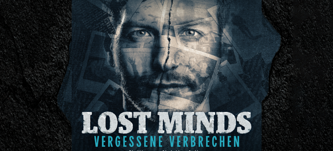 Neue Hörspielserie für Psycho-Crime-Fans: <br/>„Lost Minds – Vergessene Verbrechen“