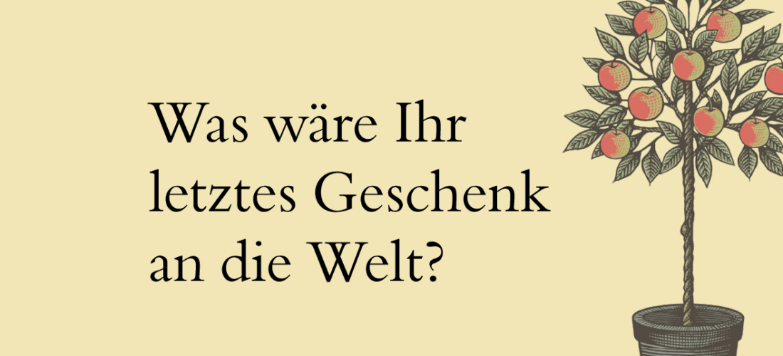 Wie funktioniert Vererben für den guten Zweck?